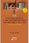 The Juvenile Justice (Care and Protection of Children) Act, 2015 - Critical Analyses