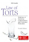 Law of Torts (With Law of Statutory Compensation and Consumer Protection)