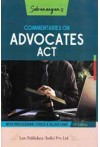  Commentaries on Advocates Act - with Professional Ethics and Allied Laws