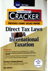 Taxmann's Cracker - Direct Tax Laws and International Taxation (CA Final, G.II, P.4, for Nov. 2024 Exams)
