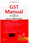 GST Manual with GST Law Guide and Digest of Landmark Rulings (2 volume set)