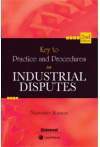 Key to Practice and Procedures in Industrial Disputes
