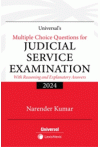 Universal's Multiple Choice Questions for Judicial Service Examination (With Reasoning and Explanatory Answers)