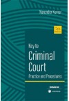 Key to Criminal Court (Practice and Procedures)