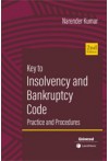 Key to Insolvency and Bankruptcy Code (Practice and Procedure)