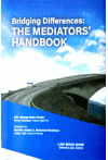 Bridging Differences : The Mediators' Handbook