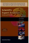 Scientific Expert Evidence (Determining probative value and admissibility in the courtroom)