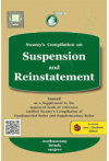 Swamy's Compilation on Suspension and Reinstatement (C-17)