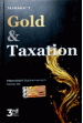 Taxmann's Gold and Taxation
