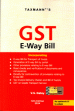 Taxmann's GST E-Way Bill