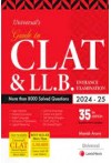 Universal's Guide to CLAT and LL.B. Entrance Examination 2024 - 2025