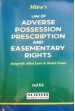 Law of Adverse Possession Prescription and Easementary Rights