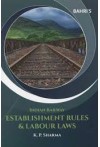 Bahri's Indian Railway Establishment Rules and Labour Laws (Seventh Central Pay Commission Recommendations)