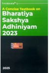 A Concise Textbook on Bharatiya Sakshya Adhiniyam, 2023