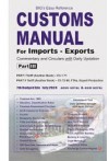 Big's Easy Reference Customs Manual - With Commentary and Circulars (Part - III)