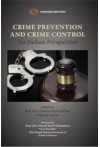 Crime Prevention and Crime Control (An Indian Perspective)