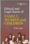 Ethical and Legal Status of Family, Women and Children