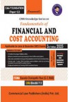 Fundamentals of Financial and Cost Accounting (CMA Foundation, P.2, New Syllabus 2022) (For June and 2025 Exams)