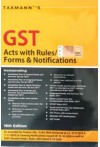 GST Acts with Rules/Forms and Notifications