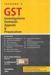 GST Investigations Demands Appeals and Prosecution