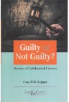 Guilty or not Guilty? (Stories of Celebrated Crimes)