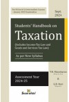 Students' Handbook on Taxation (Includes Income Tax and Goods and Service Tax Law) (B.Com & CA Inter) (For Sept 2024 Exams)