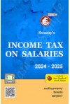 Swamy's Income Tax on Salaries 2024-2025 (G-7)