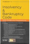 Insolvency and Bankruptcy Code with Rules and Regulations