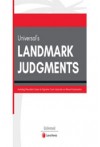 Landmark Judgments (Covering More than 200 Leading Cases of India)