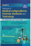 Medical Jurisprudence, Forensic Medicine and Toxicology 