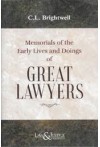 Memorials of the Early Lives and Doings of Great Lawyers