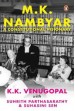 M. K. Nambyar A Constitutional Visionary