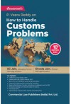 P. Veera Reddy on How to Handle Customs Problems