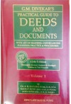 G.M. Divekar's Practical Guide to Deeds and Documents (with Art of Drafting, Conveyancing, Pleadings, Practice and Procedures) (2 Volume set)