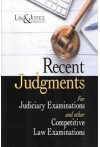 Recent Judgments for Judiciary Examinations and other Competitive Law Examinations