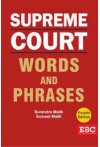 Supreme Court Words and Phrases with Legal Maxims judicially defined