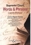 Supreme Court Words and Phrases (Legally Defined)