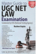 Master Guide to UGC NET Law Examination (Conducted by NTA - National Testing Agency)