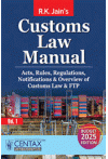 Customs Law Manual (2025-2026) (2 Volume Set)