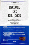 Income Tax Bill 2025 (with Comparative Study of Provisions of Income - Tax Act 1961)