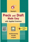 Swamy's Precis and Draft Made Easy with Applied Grammar (G-20)