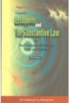 Estoppels and the Substantive Law or the Principles of Keeping Faith and Finality