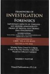 Framework of Investigation Forensics