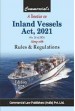 A Treatise on Inland Vessels Act, 2021 along with Rules and Regualtions