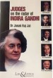 Judges on the Radar of Indira Gandhi