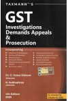 GST Investigations Demands Appeals and Prosecution