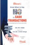 Know when to say NO to Cash Transactions (as Amended up to Finance Act, 2025)