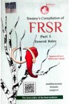 Swamy's Compilation of FRSR (Part 1 - General Rules) (C-1)