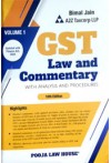 GST Law and Commentary - with Analysis and Procedures (4 Volume Set)
