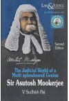 The Judicial World of a Multi Splendoured Genius